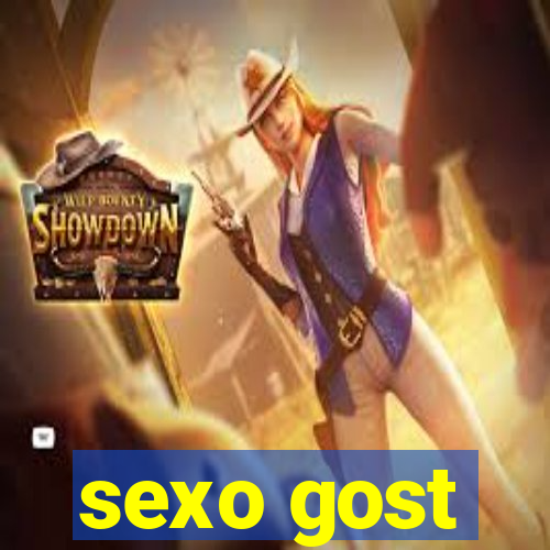 sexo gost